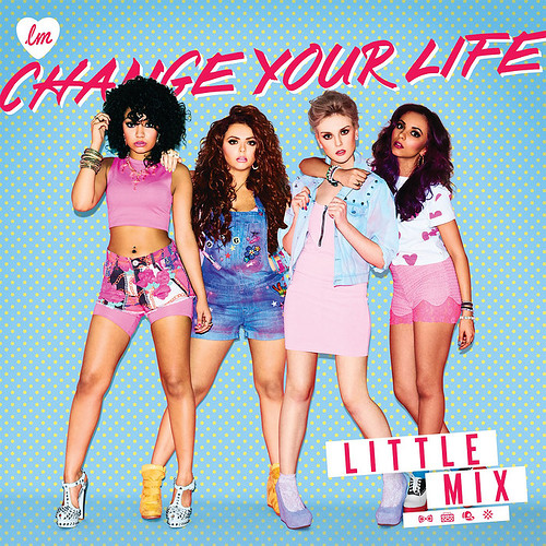 Little Mix - Change Your Life piano sheet music